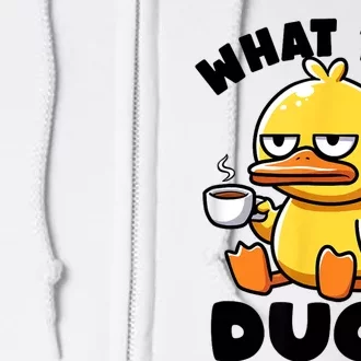 What The Duck Owner I Love Ducks Lover Funny Rubber Duck Full Zip Hoodie