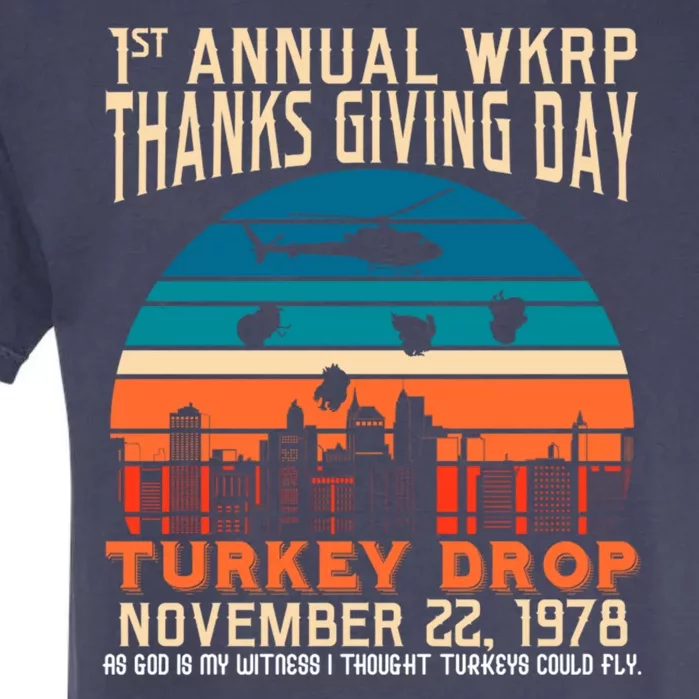 WKRP Turkey Drop 1978 Garment-Dyed Heavyweight T-Shirt