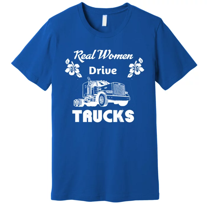 Wo Trucker Driver Semigifttruck Big Rig 2 Cute Gift Premium T-Shirt