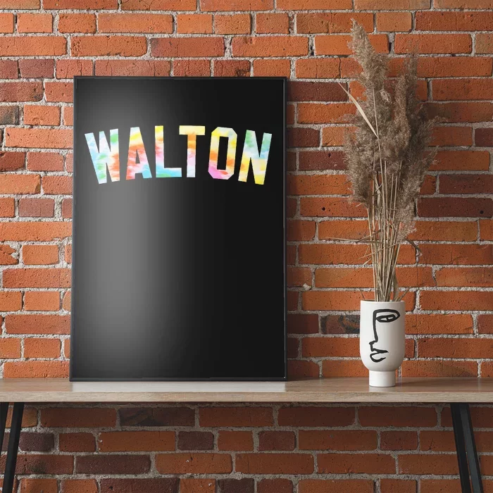 Walton Tie Dye Honored Walton 2024 Tiedye Warmups Poster