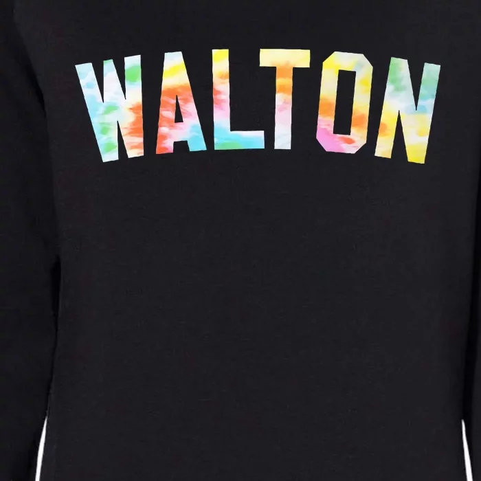 Walton Tie Dye Tees Honored Walton 2024 Tiedye Warmups Womens California Wash Sweatshirt