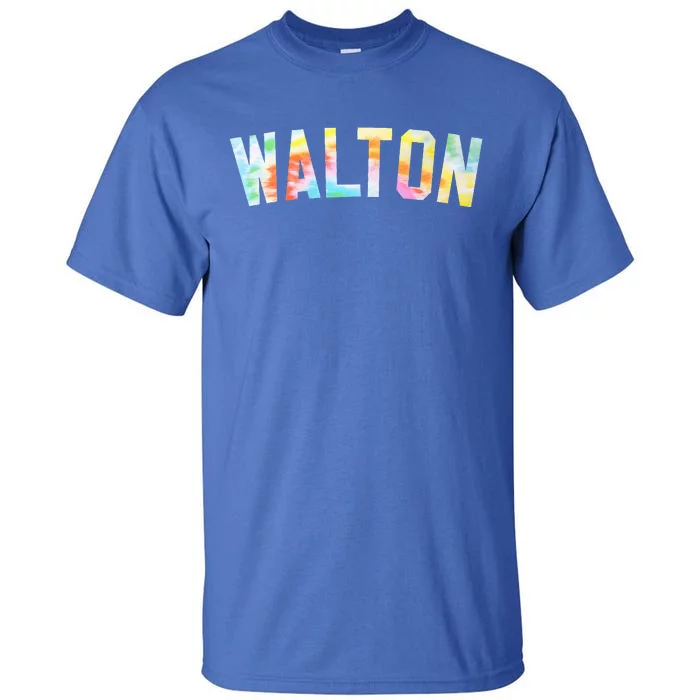 Walton Tie Dye Tees Honored Walton 2024 Tiedye Warmups Tall T-Shirt