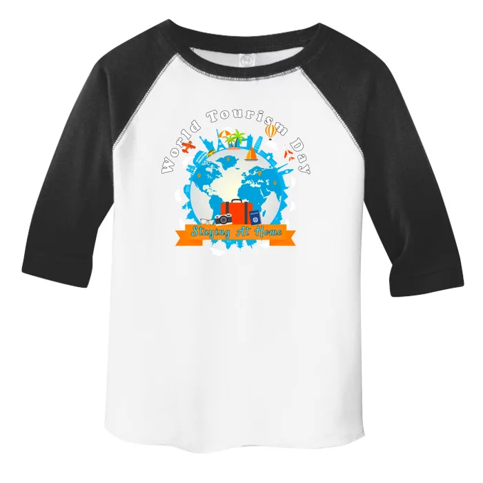 World Tourism Day Staying At Home Great Gift Toddler Fine Jersey T-Shirt