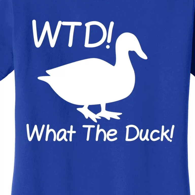 What The Duck Funny Duck Cute Gift Women's T-Shirt