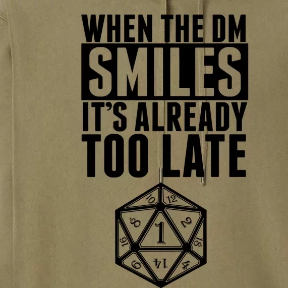 When The Dm Smiles.. It&X27;S Already Too Late Premium Hoodie