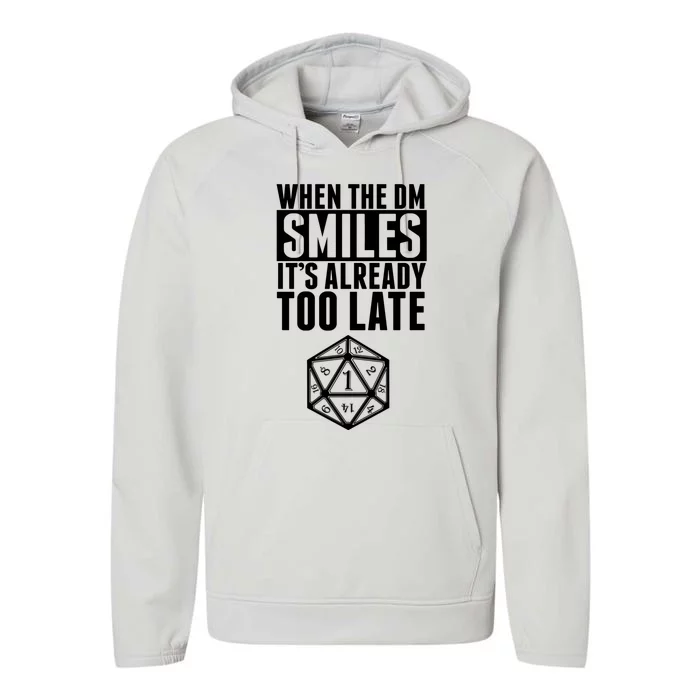 When The Dm Smiles.. It&X27;S Already Too Late Performance Fleece Hoodie