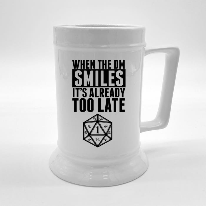 When The Dm Smiles.. It&X27;S Already Too Late Front & Back Beer Stein