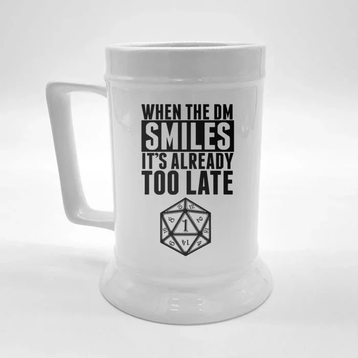 When The Dm Smiles.. It&X27;S Already Too Late Front & Back Beer Stein