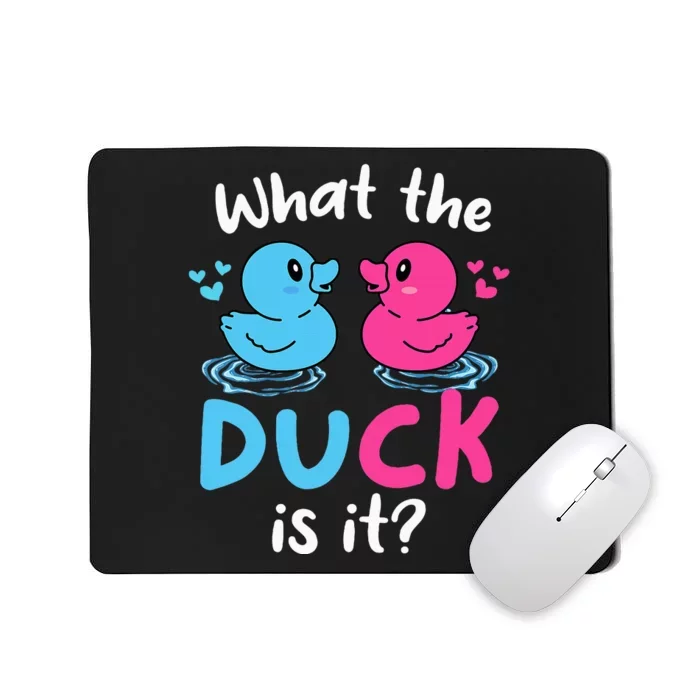 What The Ducks Is It Baby Gender Reveal Party Baby Shower Mousepad