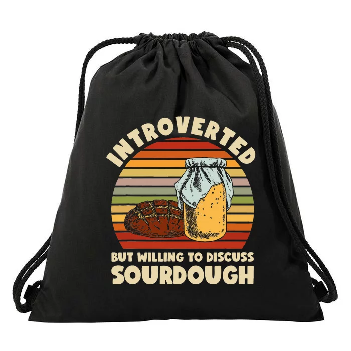 Willing To Discuss Sourdough Bread Baking Sourdough Drawstring Bag