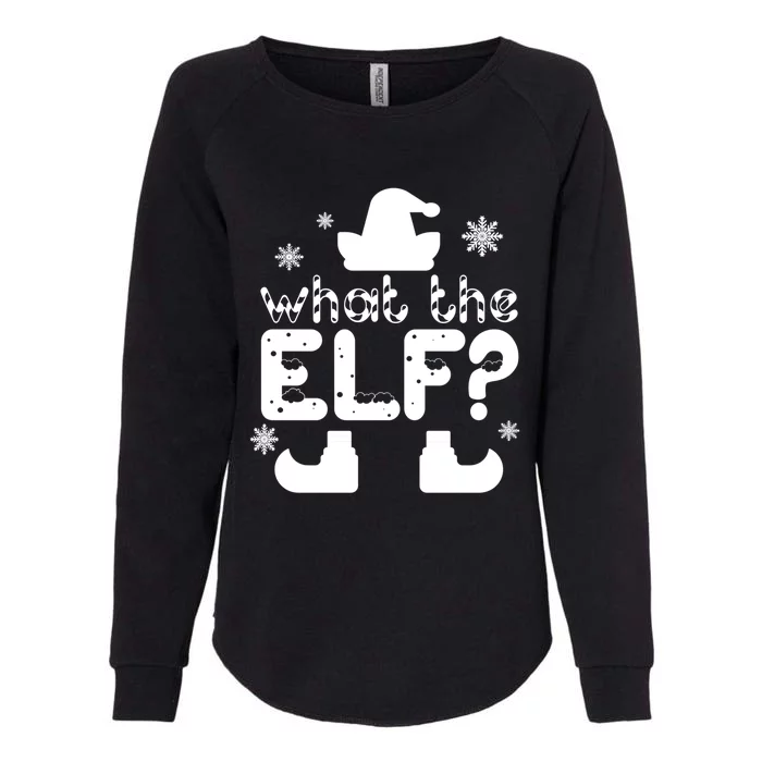 What The Elf Funny Christmas Gift Womens California Wash Sweatshirt