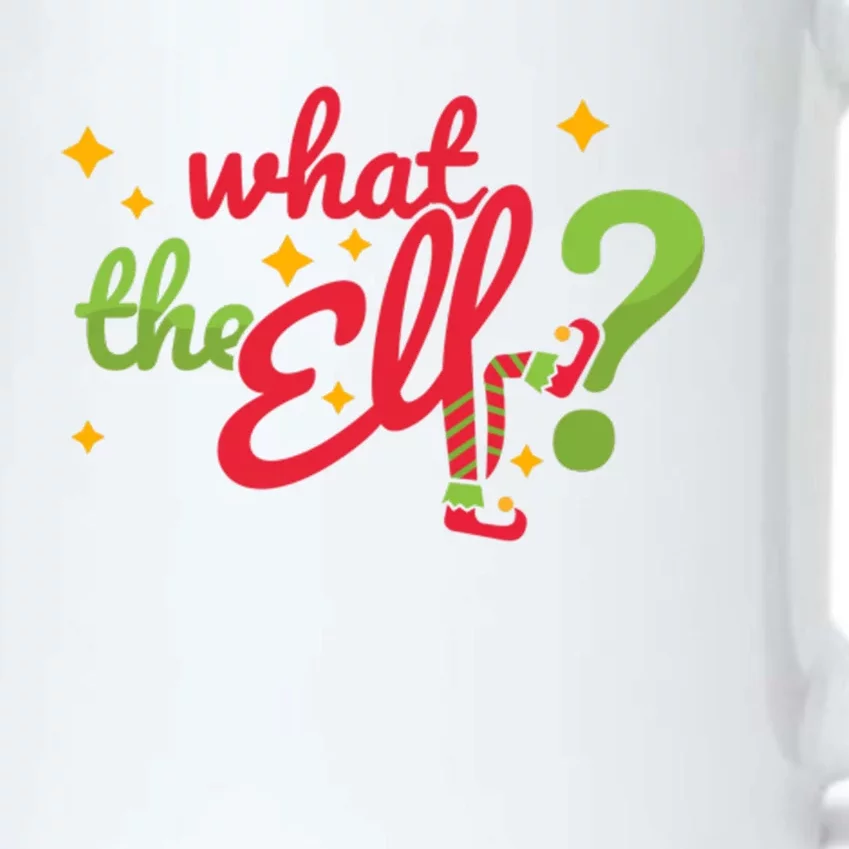 What The Elf? Funny Humor Family Christmas Meaningful Gift Black Color Changing Mug