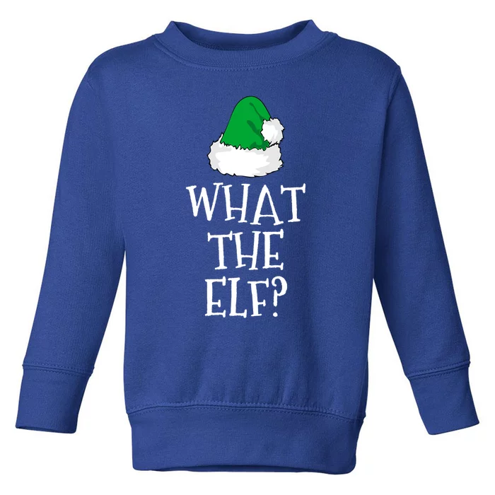 What The Elf Family Funny Christmas Gift Cool Gift Toddler Sweatshirt