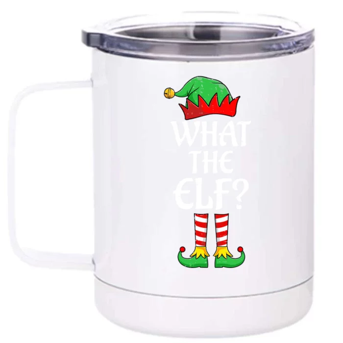 What The Elf Christmas Family Matching Xmas Group Funny Gift Front & Back 12oz Stainless Steel Tumbler Cup