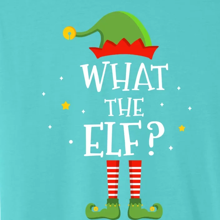 What The Elf Funny Christmas Matching Family Pajama Meaningful Gift ChromaSoft Performance T-Shirt