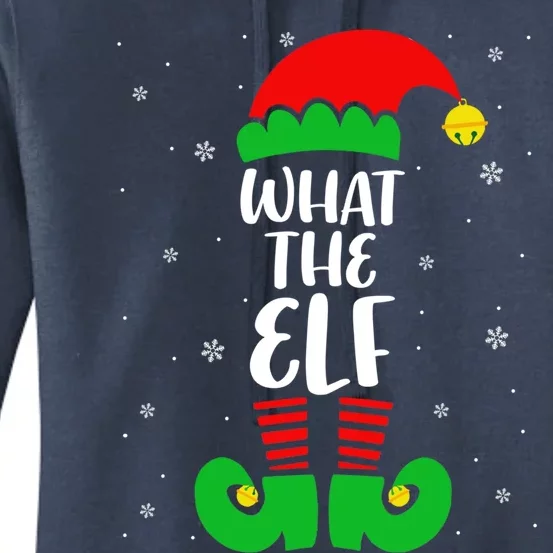 What The Elf Funny Christmas Elf Lover Matching Family Gift Women's Pullover Hoodie