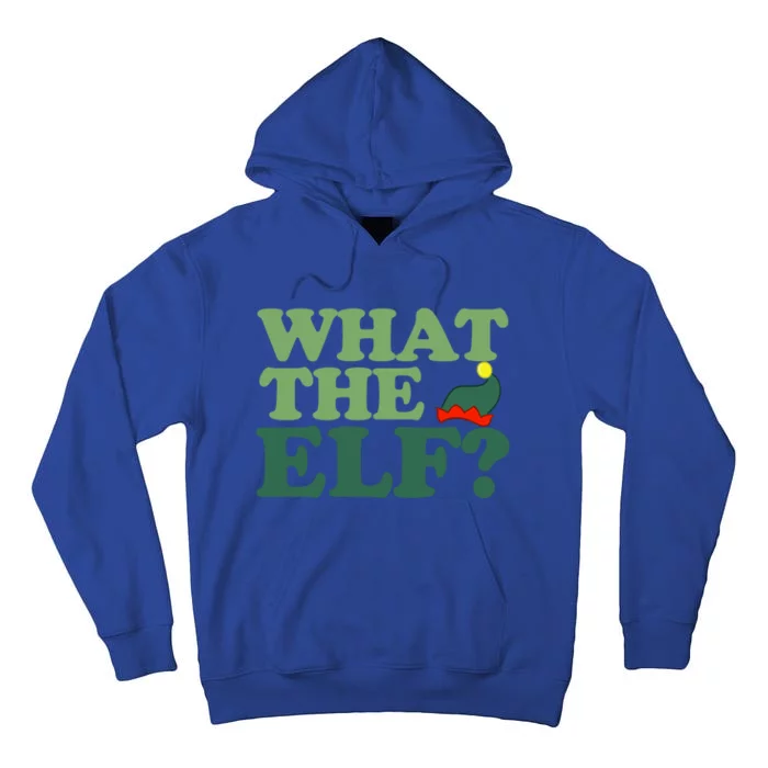 What The Elf Funny Christmas Elf Gift Tall Hoodie