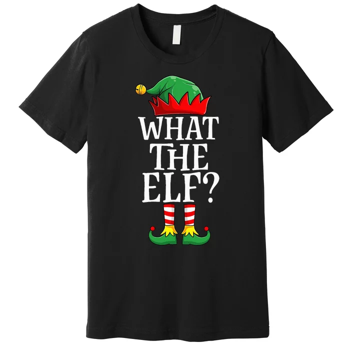 What The Elf Christmas Family Matching Group Funny Premium T-Shirt