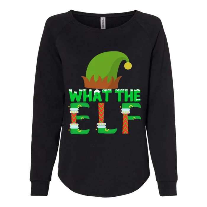 What The Elf Funny Family Matching Christmas Gift Womens California Wash Sweatshirt