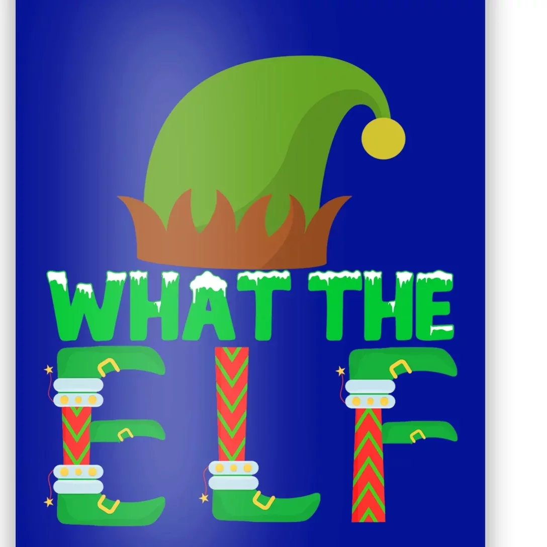 What The Elf Funny Family Matching Christmas Gift Poster