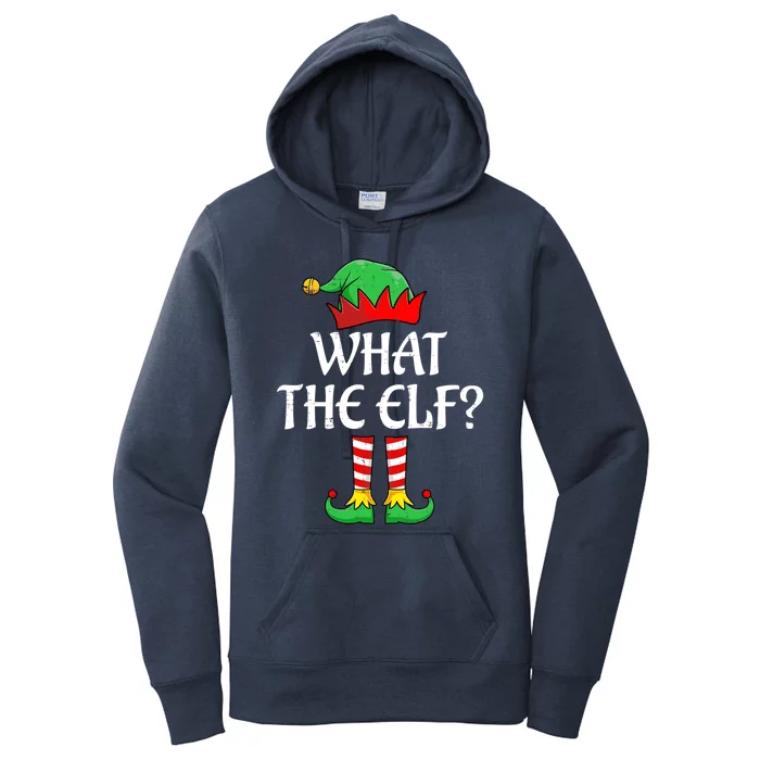 What The Elf Matching Family Christmas Great Gift Women's Pullover Hoodie