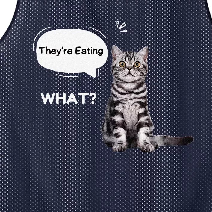 What They’Re Eating The Dogs They’Re Eating The Cats Pets Mesh Reversible Basketball Jersey Tank