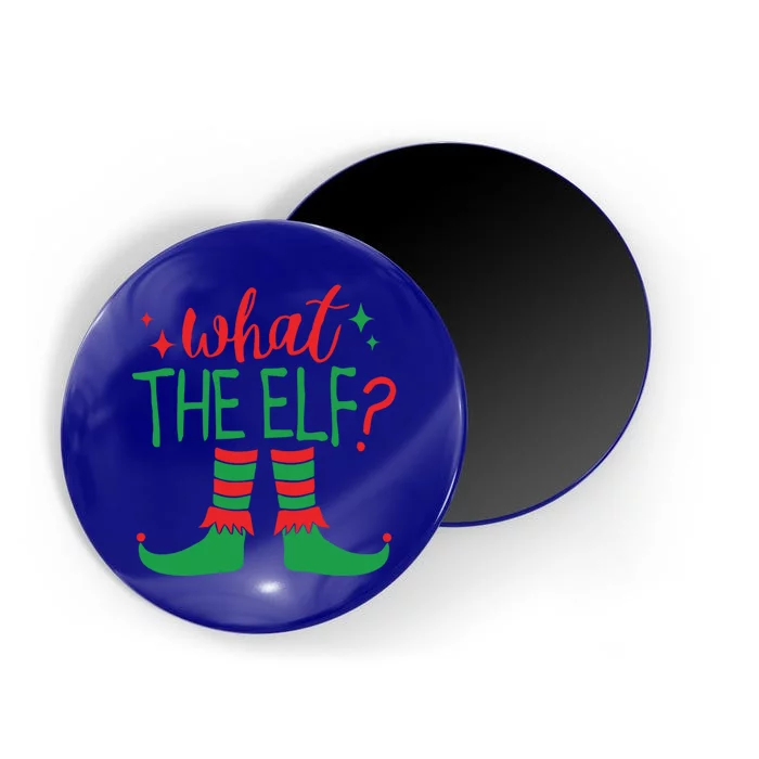 What The Elf Meaningful Gift Magnet