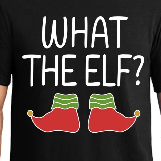 What The Elf Ugly Christmas Funny Meaningful Gift Pajama Set