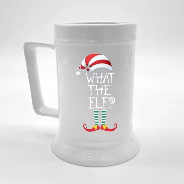 What The Elf? Family Matching Christmas Gift Group Gift Front & Back Beer Stein