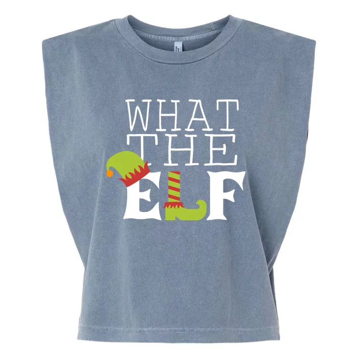 What The Elf Funny Christmas Festive Graphic Holiday Gift Garment-Dyed Women's Muscle Tee