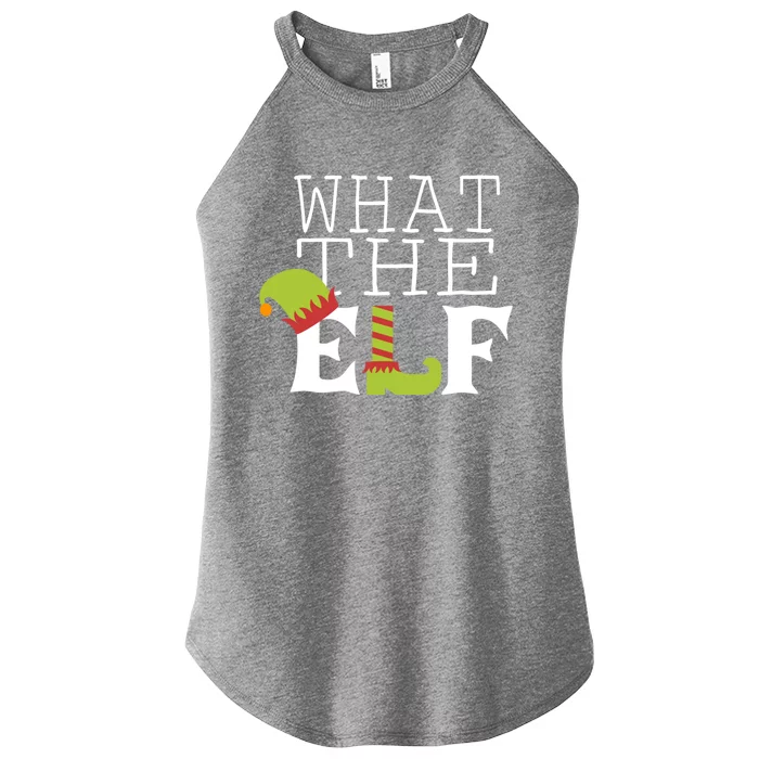 What The Elf Funny Christmas Festive Graphic Holiday Gift Women’s Perfect Tri Rocker Tank