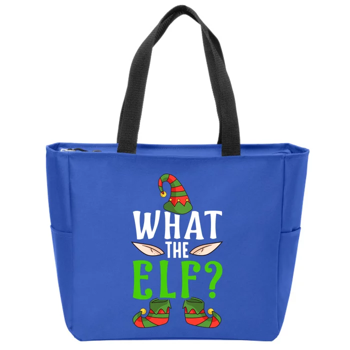 What The Elf Funny Ears No Swearing Christmas Meaningful Gift Zip Tote Bag