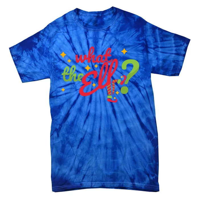 What The Elf? Funny Humor Family Christmas Gift Tie-Dye T-Shirt