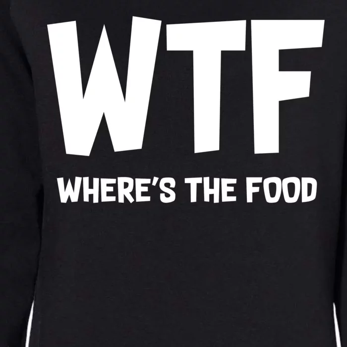 WTF Where's The Food Womens California Wash Sweatshirt