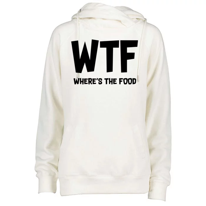 WTF Where's The Food Womens Funnel Neck Pullover Hood