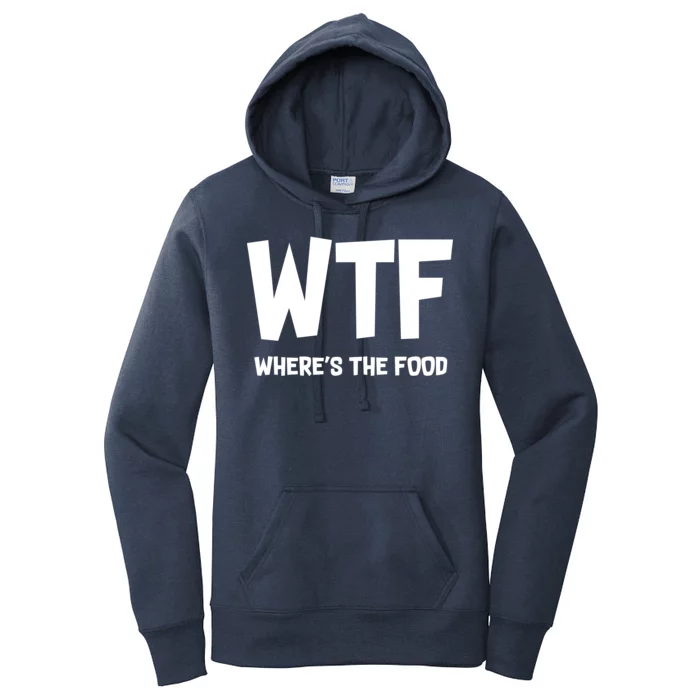 WTF Where's The Food Women's Pullover Hoodie