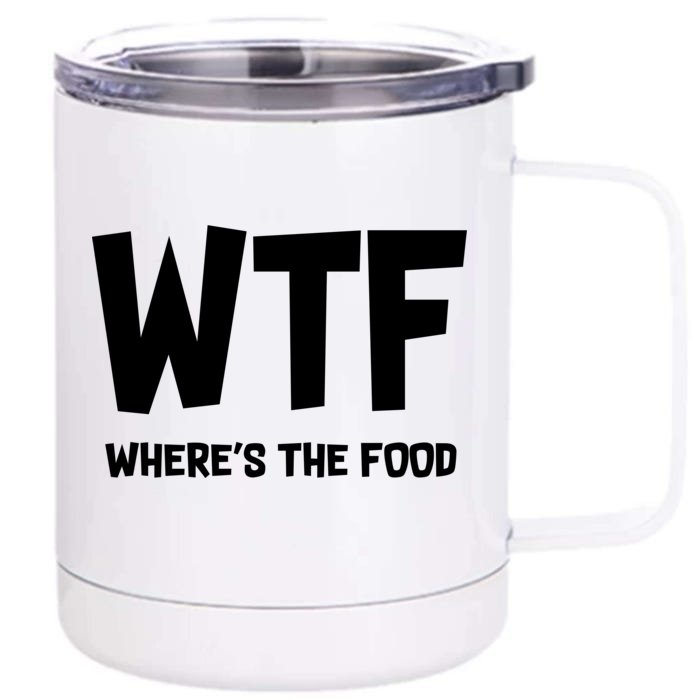 WTF Where's The Food Front & Back 12oz Stainless Steel Tumbler Cup