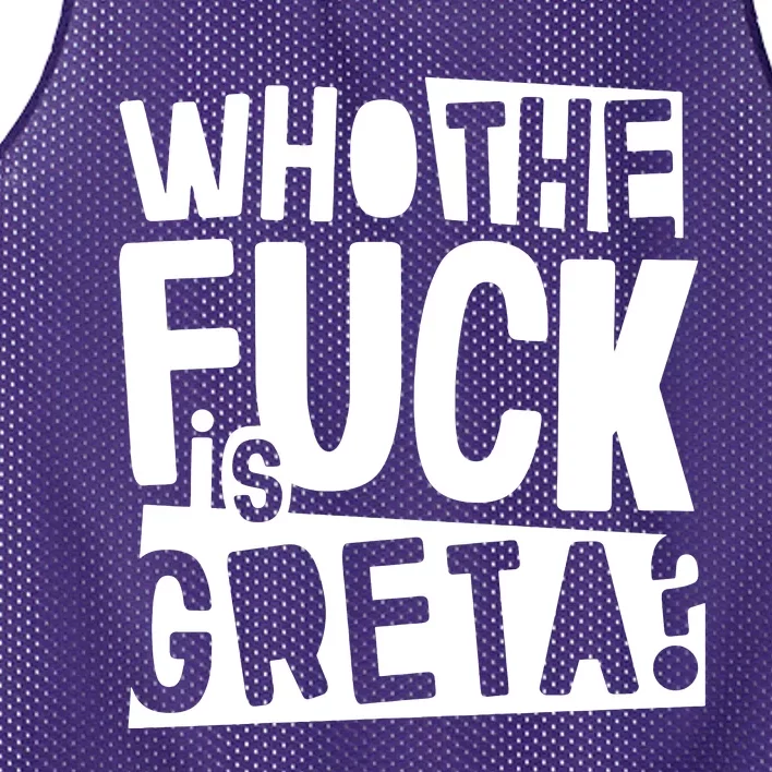 Who The Fuck Is Greta Mesh Reversible Basketball Jersey Tank