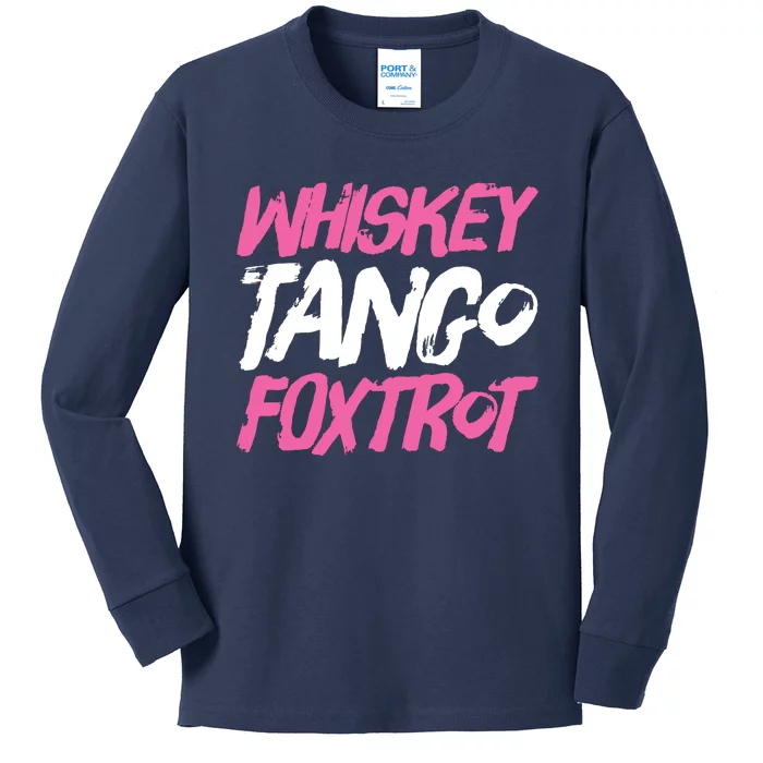 Whiskey Tango Foxtrot Funny Whiskey Gift Shirts Kids Long Sleeve Shirt