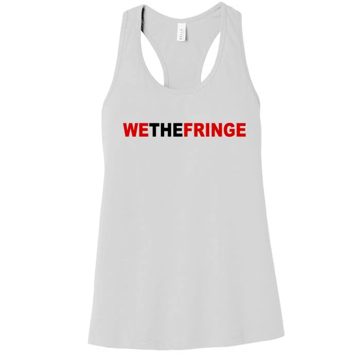 We The Fringe Canadian Truckers Women's Racerback Tank