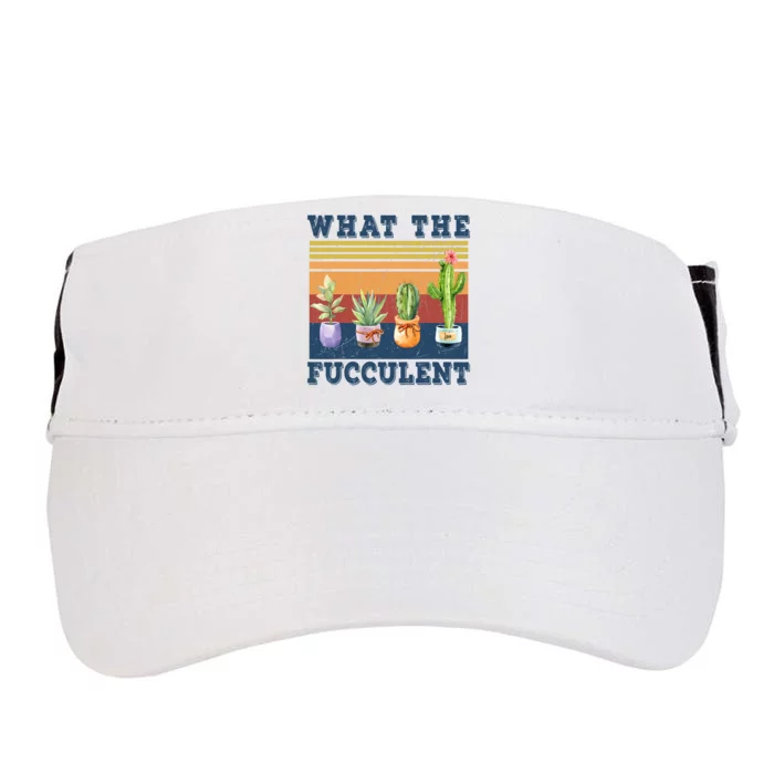 What The Fucculent Cactus Succulents Plants Gardening Gift Adult Drive Performance Visor