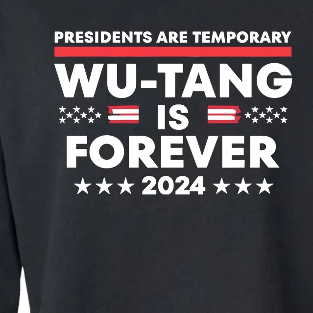 Wu Tang Forever Presidents Are Temporary Political 2024 Cropped Pullover Crew