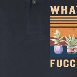 What The Fucculent Cactus Succulents Plants Gardening Gift Softstyle Adult Sport Polo