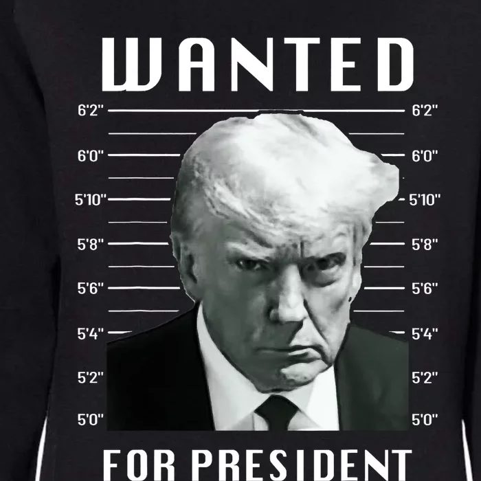 Wanted Trump For President Trump Mug Shot Never Surrender Trending Design Womens California Wash Sweatshirt