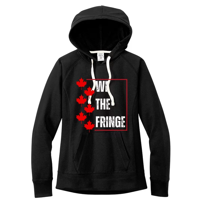 We The Fringe Canadian Leaf Flag Women's Fleece Hoodie