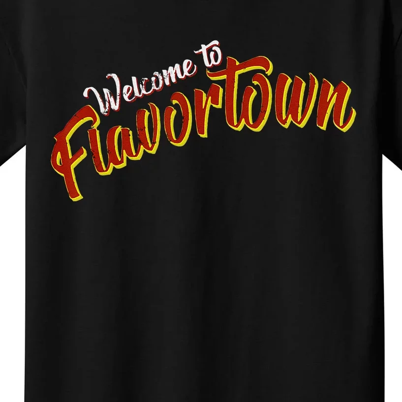 Welcome To Flavortown Kids T-Shirt