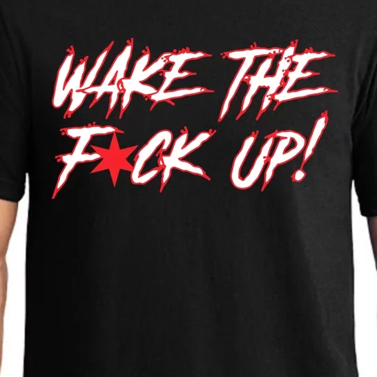 Wake The Fuck Up Pajama Set