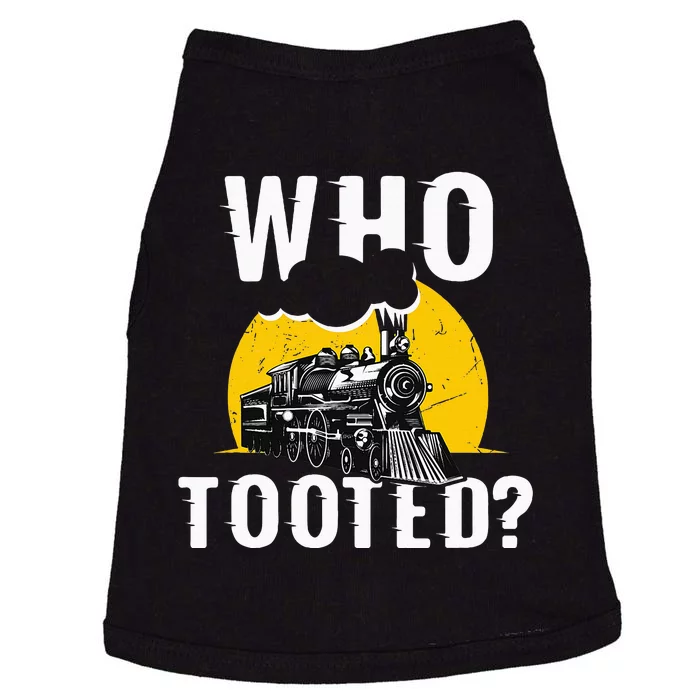 Who Tooted Funny Train Lover Cute Model Railroad Conductor Doggie Tank