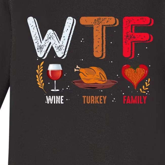 Wine Turkey Family Fall Vibes Autumn Season Thanksgiving Pumpkin Spice Funny Baby Long Sleeve Bodysuit