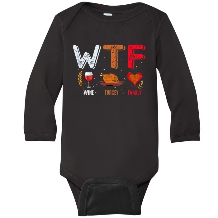 Wine Turkey Family Fall Vibes Autumn Season Thanksgiving Pumpkin Spice Funny Baby Long Sleeve Bodysuit